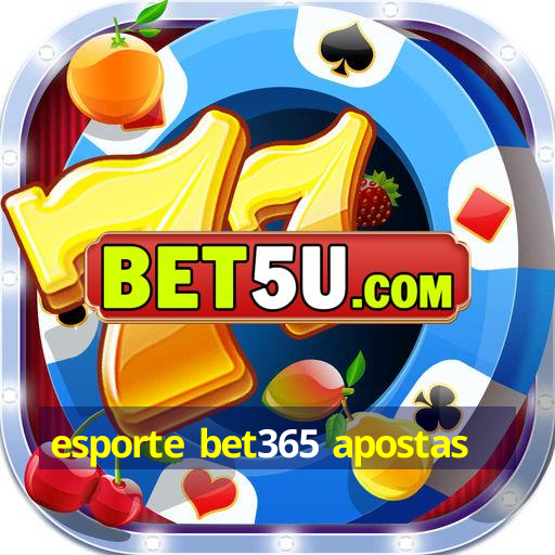 esporte bet365 apostas