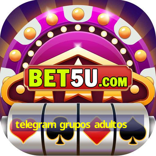 telegram grupos adultos