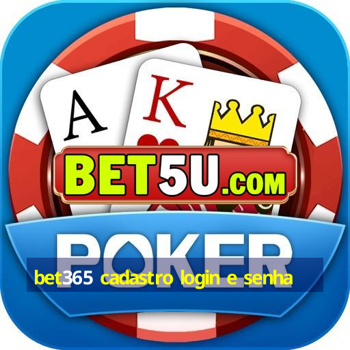 bet365 cadastro login e senha