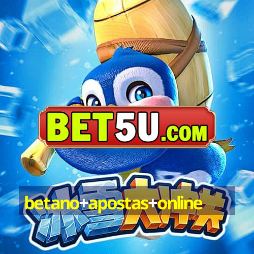 betano+apostas+online