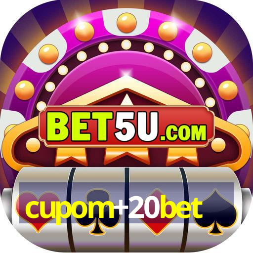 cupom+20bet