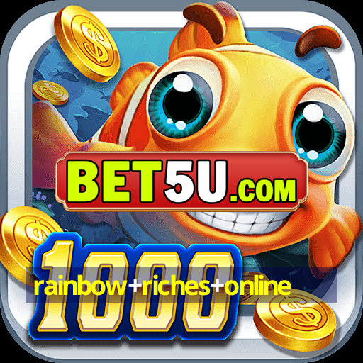 rainbow+riches+online