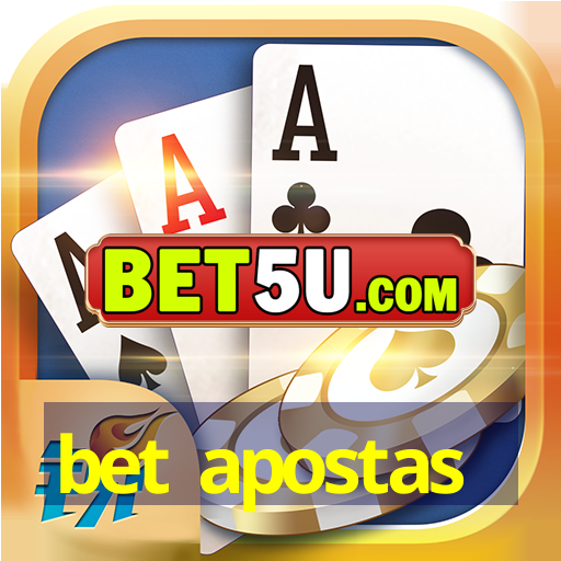 bet apostas